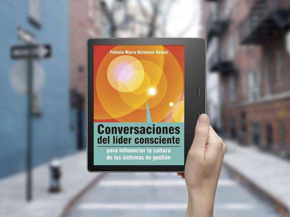 Fabiola Betancur revoluciona la cultura empresarial con su obra "Conversaciones del líder consciente"