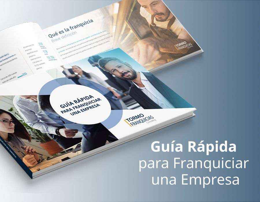 Tormo Franquicias Consulting anuncia el lanzamiento de su "Guía Rápida para Franquiciar una Empresa"